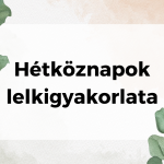 Lelkigyakorlat indító délután